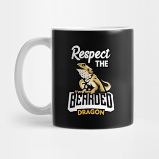 Respect The Beard Funny Bearded Dragon Lizard Lover Mug